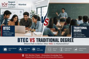 BTEC vs Traditional Degree: Which Path is Better After HSC in Maharashtra?